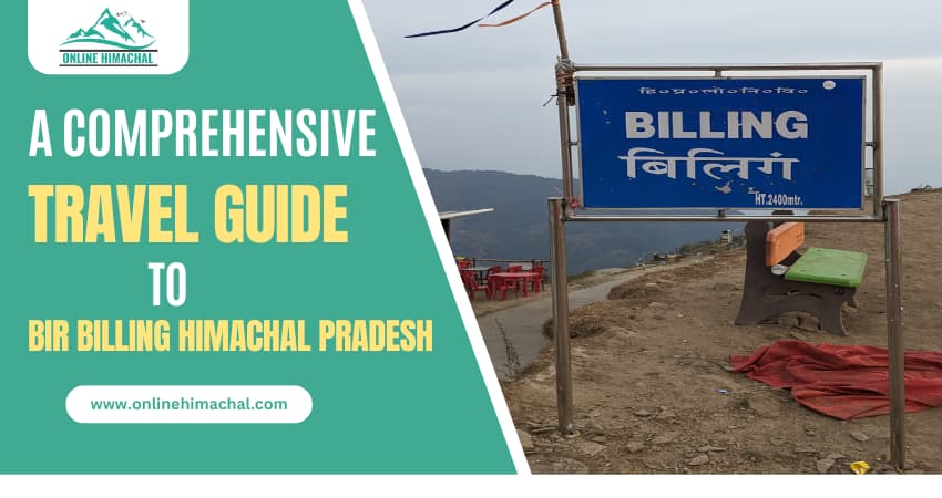 Bir Billing Himachal Pradesh