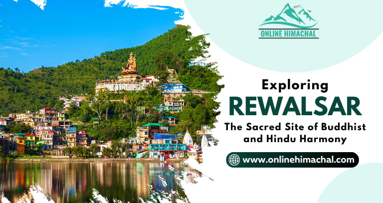 Exploring Rewalsar The Sacred Site of Buddhist and Hindu Harmony