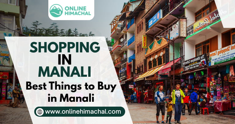 Shopping in Manali Best Things to Buy in Manali