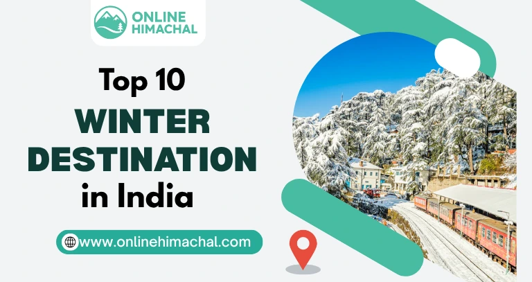 Top 10 Winter Destination in India
