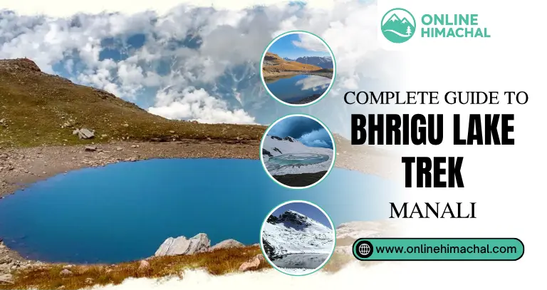 _Complete Guide to Bhrigu Lake Trek, Manali