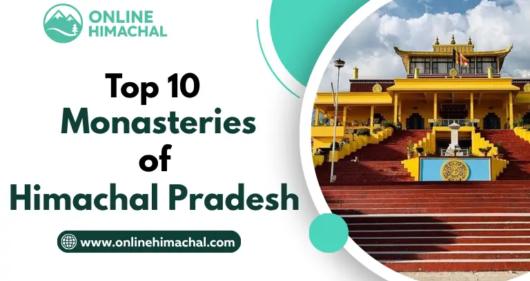 Top 10 Monasteries of Himachal Pradesh
