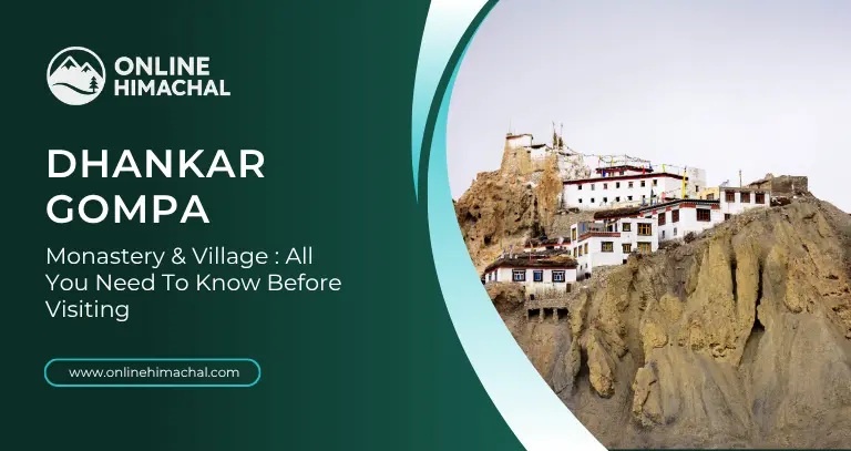 Dhankar Monastery & Village