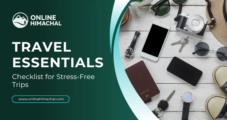 Travel Essentials Checklist for Stress-Free Trips