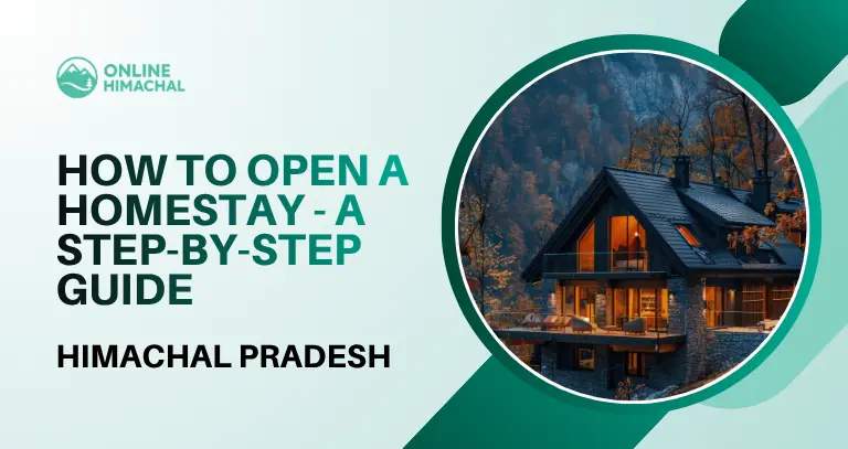How to Open A Homestay In Himachal Pradesh